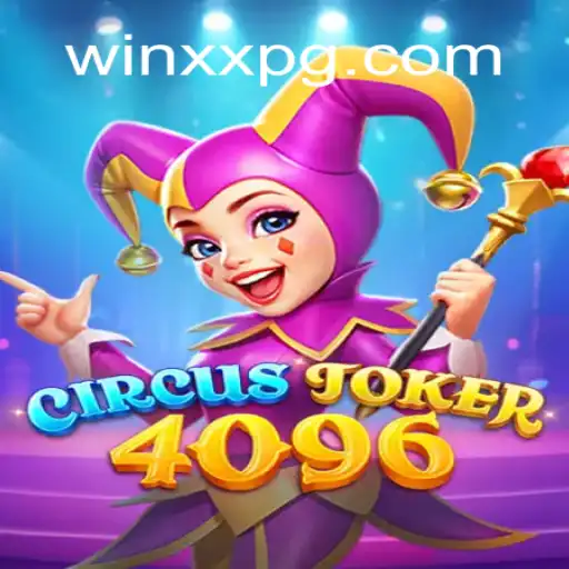 CircusJoker4096: A Dazzling Slot Game on the WINXX.com Platform